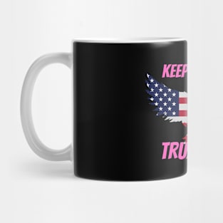 Keep America Trumpless ny -Trump Mug